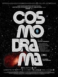 Cosmodrama' Poster