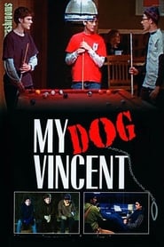 My Dog Vincent' Poster