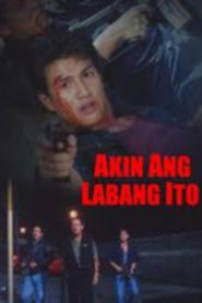 Akin Ang Labang Ito' Poster