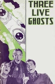 Three Live Ghosts' Poster