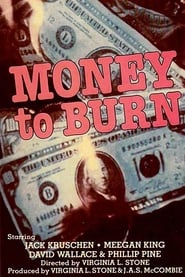Money to Burn' Poster