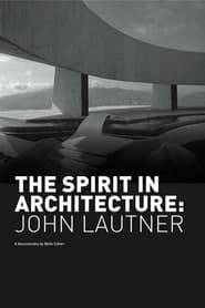 The Spirit in Architecture John Lautner' Poster