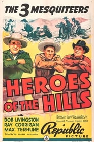 Heroes of the Hills' Poster