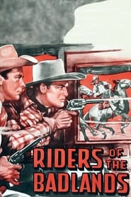 Riders of the Badlands' Poster