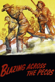 Blazing Across the Pecos' Poster
