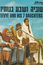Tevye and His Seven Daughters