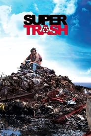 Super Trash' Poster