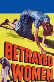 Betrayed Women' Poster