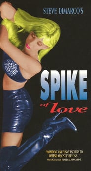 Spike of Love' Poster