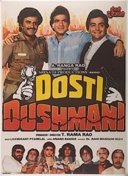 Dosti Dhushmani' Poster