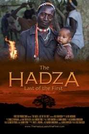 The Hadza  Last of the First' Poster