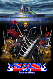 Bleach the Movie Fade to Black' Poster