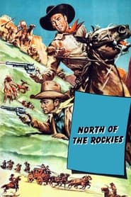 North of the Rockies' Poster