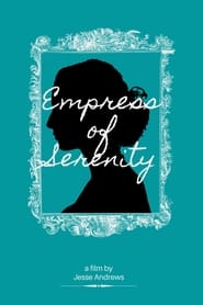 Empress of Serenity' Poster