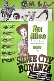 Silver City Bonanza' Poster