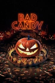 Bad Candy' Poster