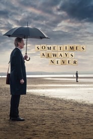 Sometimes Always Never' Poster