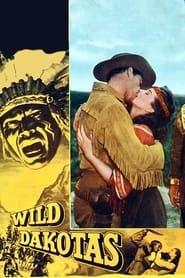 The Wild Dakotas' Poster