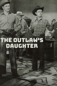 The Outlaws Daughter' Poster