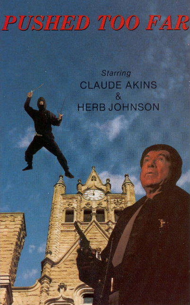 Pushed Too Far Poster