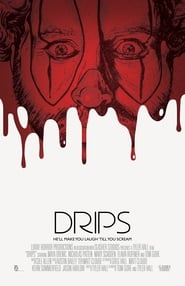 Drips' Poster