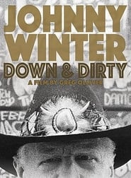 Johnny Winter Down  Dirty' Poster