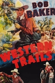 Western Trails' Poster