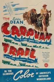 The Caravan Trail' Poster