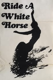 Ride a White Horse' Poster