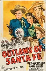 Outlaws of Santa Fe' Poster