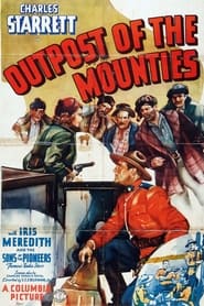 Outpost of the Mounties' Poster