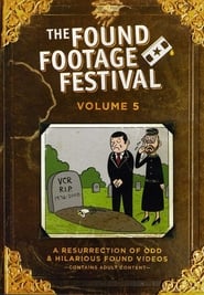 Found Footage Festival Volume 5 Live in Milwaukee' Poster