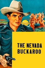 The Nevada Buckaroo' Poster