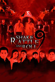Shake Rattle and Roll 9' Poster