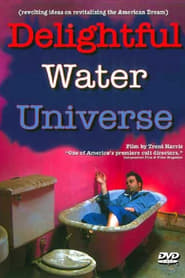 Delightful Water Universe' Poster