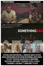 Something Bad' Poster