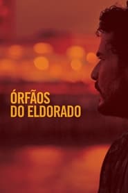 Orphans of Eldorado' Poster