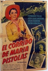 El corrido de Mara Pistolas' Poster