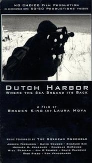 Dutch Harbor Where the Sea Breaks its Back' Poster