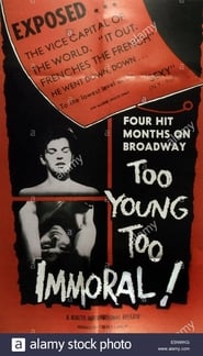 Too Young Too Immoral' Poster