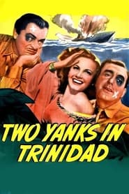 Two Yanks in Trinidad' Poster