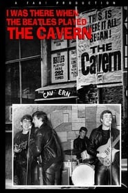 I Was There When the Beatles Played the Cavern' Poster