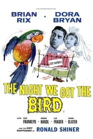 The Night We Got the Bird' Poster