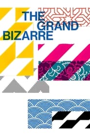 The Grand Bizarre' Poster