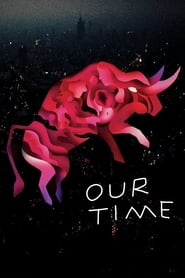 Our Time' Poster