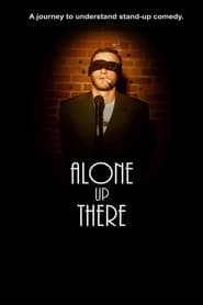 Alone Up There' Poster
