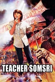 Teacher Somsri' Poster