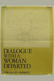 Dialogue with a Woman Departed' Poster