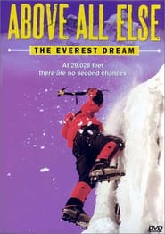 Above All Else The Everest Dream' Poster