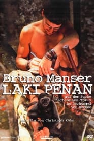 Bruno Manser  Laki Penan' Poster